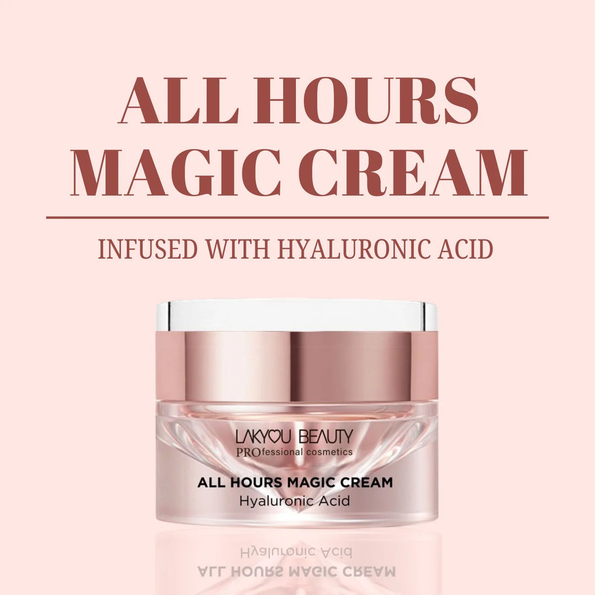 LAKYOU BEAUTY All Hours Magic Cream 50g | Hyaluronic Acid Face Cream